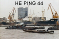 HE PING 44